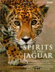 Cover of: Spirits of the Jaguar: The Natural History and Ancient Civilizations of the Caribbean and Central America