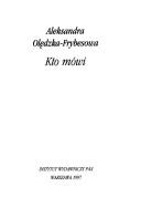 Cover of: Kto mówi