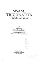 Cover of: Swami Trigunatita: his life and work