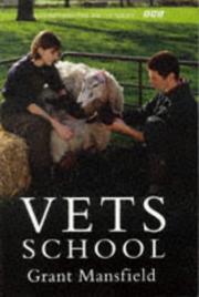 Cover of: Vets School by Grant Mansfield, Grant Mansfield