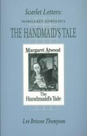 Cover of: Scarlet letters: Margaret Atwood's The handmaid's tale