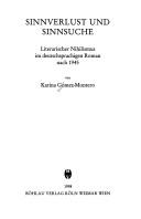 Cover of: Sinnverlust und Sinnsuche: literarischer Nihilismus im deutschsprachigen Roman nach 1945