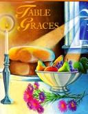 Cover of: Table graces