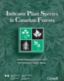 Indicator plant species in Canadian forests by Gordon S. Ringius