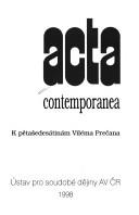 Cover of: Acta contemporanea: k pětašedesátinám Viléma Prečana