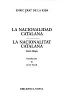 Cover of: La nacionalidad catalana =: La nacionalitat catalana