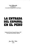 Cover of: La entrada del español en el Perú