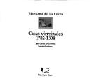 Cover of: Casas virreinales 1782-1804