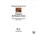 Cover of: Túneles de Buenos Aires