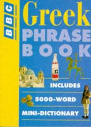 Cover of: Greek Phrase Book (BBC Phrase Book) by David A. Hardy