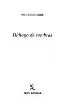 Cover of: Diálogo de sombras