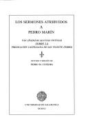 Cover of: Los sermones atribuidos a Pedro Marín: van añadidas algunas noticias sobre la predicación castellana de San Vicente Ferrer