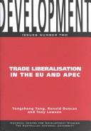 Cover of: Trade liberalisation in the EU and APEC: what if the approaches were exchanged?