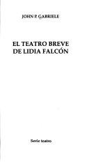 Cover of: El teatro breve de Lidia Falcón by Lidia Falcón