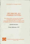 Cover of: Die Kirche als "Familie Gottes" by Friedrich Bechina, Friedrich Bechina