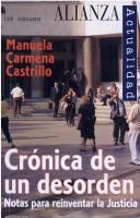 Cover of: Crónica de un desorden by Manuela Carmena