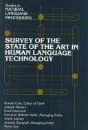 Cover of: Survey of the state of the art in human language technology