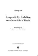 Cover of: Ausgewählte Aufsätze zur Geschichte Tirols