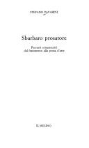 Cover of: Sbarbaro prosatore: percorsi ermeneutici dal frammento alla prosa d'arte