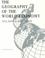 Cover of: The geography of the world economy