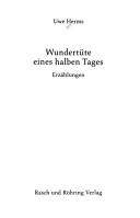 Cover of: Wundertüte eines halben Tages by Uwe Herms