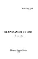 Cover of: El cansancio de Dios: novela