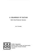 Cover of: grammar of Hatam: Bird's Head Peninsula, Irian Jaya