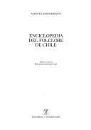 Cover of: Enciclopedia del folclore de Chile by Manuel Dannemann