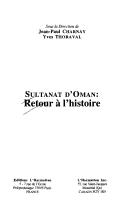 Cover of: Sultanat d'Oman: retour à l'histoire