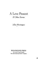 Cover of: A love present & other stories