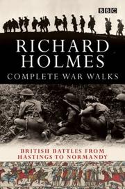 Complete war walks by Richard Holmes