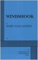 Cover of: Windshook | Gallagher, Mary
