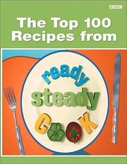 Cover of: The Top 100 Recipes from Ready Steady Cook by Ainsley Harriott