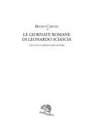Cover of: Le giornate romane di Leonardo Sciascia