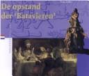 Cover of: De opstand der "Batavieren"