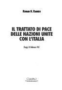 Il trattato di pace delle Nazioni Unite con l'Italia by Romain Rainero