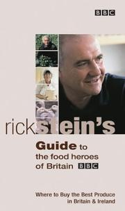 Cover of: Rick Stein's Guide to the Food Heroes of Britain by Rick Stein