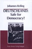Deutschland, safe for democracy? by Johannes Reiling