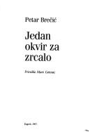 Cover of: Jedan okvir za zrcalo by Petar Brečić