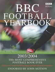 Cover of: The BBC Football Yearbook 2003/2004 (Football) by John Motson