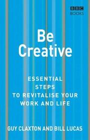 Cover of: Be Creative (Essential Steps)