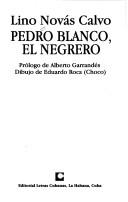 Cover of: Pedro blanco, el negrero