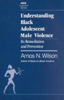 Awakening the natural genius of black children by Amos N. Wilson