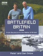 Cover of: Battlefield Britain by Peter Snow, Dan Snow