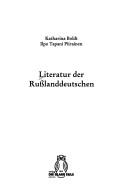 Cover of: Literatur der Russlanddeutschen