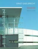 Cover of: Ernst Giselbrecht: Architekturen = architectures