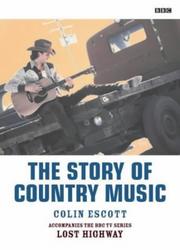 Cover of: The Story of Country Music