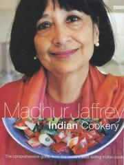 Madhur Jaffrey's Indian cookery by Madhur Jaffrey