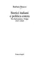 Cover of: Storici italiani e politica estera: tra Salvemini e Volpe, 1917-1925