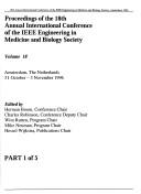 Cover of: Proceedings of the 18th Annual International Conference of the IEEE Engineering in Medicine and Biology Society: Amsterdam, The Netherlands, 31 October-3 November 1996
